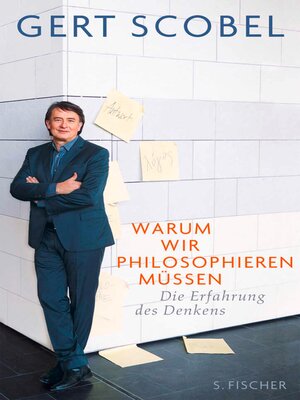 cover image of Warum wir philosophieren müssen
